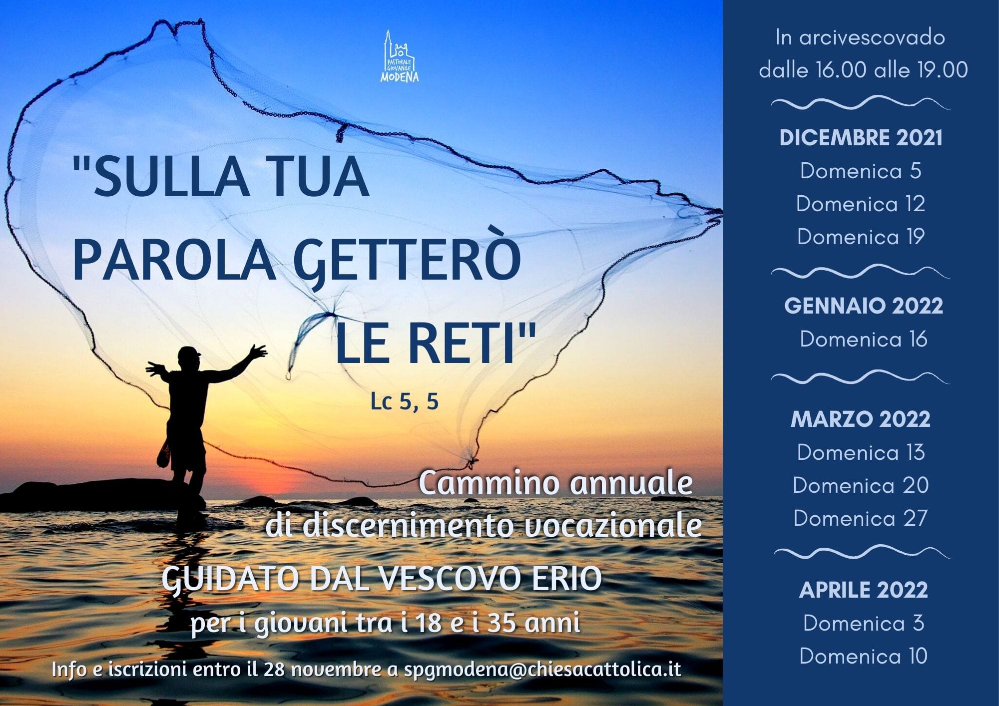 SULLA TUA PAROLA GETTERO’ LE RETI – Servizio di Pastorale Giovanile